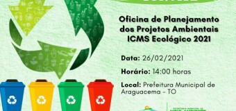 26.02.2021 Oficina de Planejamento dos Projetos Ambientais ICMS Ecológico 2021