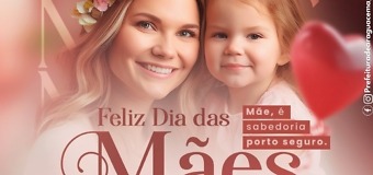 Dia das Mães – Prefeitura Municipal de Araguacema